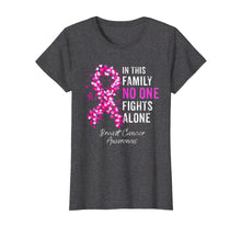 Ladda upp bild till gallerivisning, Funny shirts V-neck Tank top Hoodie sweatshirt usa uk au ca gifts for Breast Cancer Awareness No One Fights Alone T Shirt 986841