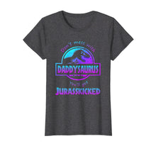 Ladda upp bild till gallerivisning, Funny shirts V-neck Tank top Hoodie sweatshirt usa uk au ca gifts for Don't Mess With Daddysaurus You'll Get Jurasskicked Tee 2017789