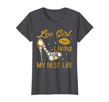 Ladda upp bild till gallerivisning, Funny shirts V-neck Tank top Hoodie sweatshirt usa uk au ca gifts for Leo Girl Living My Best Life Tshirt 4276552