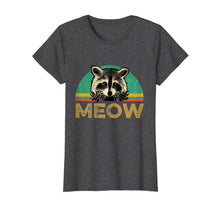 Ladda upp bild till gallerivisning, Funny shirts V-neck Tank top Hoodie sweatshirt usa uk au ca gifts for Raccoon Meow T-Shirt Funny Raccoons Vintage Gift T-Shirt 2579781