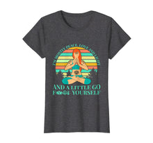 Ladda upp bild till gallerivisning, Funny shirts V-neck Tank top Hoodie sweatshirt usa uk au ca gifts for Funny Yoga Peace Love Light Go Fuck Yourself T Shirt Tee 3927757