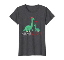 Ladda upp bild till gallerivisning, Mamasaurus T shirt T rex Mama Saurus Dinosaur Women Mom Gift-250755