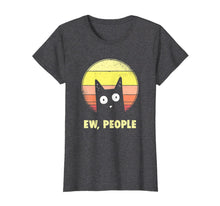 Ladda upp bild till gallerivisning, Ew, People Vintage Funny Cat Lover Gift, Graphic Cat T-Shirt-193586
