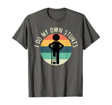 Ladda upp bild till gallerivisning, I Do My Own Stunts T Shirt Get Well Gift Funny Injury Leg T-Shirt 412022