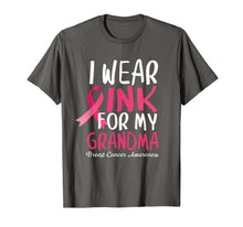 Ladda upp bild till gallerivisning, Breast Cancer Awareness I Wear Pink For My Grandma T-Shirt 206660