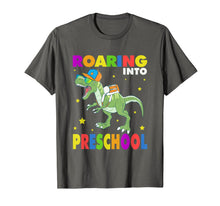 Ladda upp bild till gallerivisning, Roaring Into Preschool Dinosaurs Back To School Shirts Gifts 138888