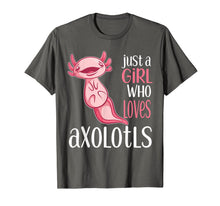 Ladda upp bild till gallerivisning, Just a Girl Who Loves Axolotls Funny Axolotl T-Shirt-1631984