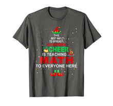 Ladda upp bild till gallerivisning, Funny shirts V-neck Tank top Hoodie sweatshirt usa uk au ca gifts for Math Teacher Christmas Shirt - Elf Christmas Cheer 153066