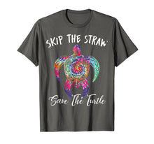 Ladda upp bild till gallerivisning, Womans Hippy Gift Shirt Skip a Straw Save a Turtle T-Shirt 111258
