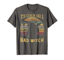 Ladda upp bild till gallerivisning, You Coulda had a Bad Witch Halloween Funny Gift Awesome T-Shirt 142210