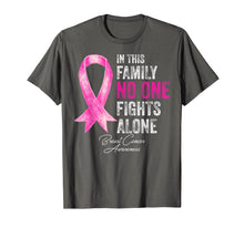 Ladda upp bild till gallerivisning, In This Family No One Fights Alone Breast Cancer Awareness T-Shirt 755234