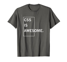 Ladda upp bild till gallerivisning, Funny shirts V-neck Tank top Hoodie sweatshirt usa uk au ca gifts for CSS IS AWESOME. T-Shirt. 1514419