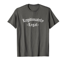 Ladda upp bild till gallerivisning, Funny shirts V-neck Tank top Hoodie sweatshirt usa uk au ca gifts for Legitimately Legal AF Funny 21st Birthday Shirt 3906113