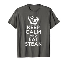 Ladda upp bild till gallerivisning, Funny shirts V-neck Tank top Hoodie sweatshirt usa uk au ca gifts for Barbeque T-Shirt Keep Calm And Eat Steak For Chef on BBQ 248868