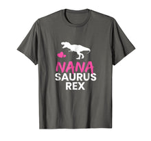 Ladda upp bild till gallerivisning, Funny shirts V-neck Tank top Hoodie sweatshirt usa uk au ca gifts for Mother's Day Grandma Gift Nana Saurus Rex Nanasaurus T-Shirt 2937338
