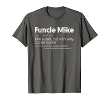 Ladda upp bild till gallerivisning, Funny shirts V-neck Tank top Hoodie sweatshirt usa uk au ca gifts for Funcle Mike | Uncle Mike, Michael T-Shirt 2146318