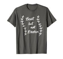 Ladda upp bild till gallerivisning, Funny shirts V-neck Tank top Hoodie sweatshirt usa uk au ca gifts for Bent But Not Broken Scoliosis Awareness T Shirt 1588779