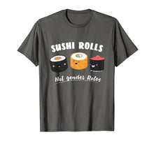Ladda upp bild till gallerivisning, Funny shirts V-neck Tank top Hoodie sweatshirt usa uk au ca gifts for Sushi Rolls Not Gender Roles T-Shirt 2215123