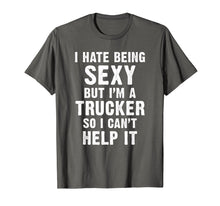 Ladda upp bild till gallerivisning, Funny shirts V-neck Tank top Hoodie sweatshirt usa uk au ca gifts for Funny Sexy Trucker Tee For Men And Women 2026830