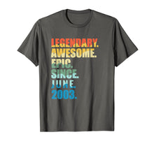 Ladda upp bild till gallerivisning, Legendary Awesome Epic Since June 2003 16 Years Old Tee 124990