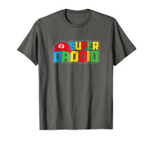 Ladda upp bild till gallerivisning, Funny shirts V-neck Tank top Hoodie sweatshirt usa uk au ca gifts for SUPER DADDIO - FUNNY FATHER'S DAY - THE BEST DAY Tshirt 2900788