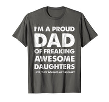Ladda upp bild till gallerivisning, Funny shirts V-neck Tank top Hoodie sweatshirt usa uk au ca gifts for Mens Proud Dad T-Shirt - Father's Day Gift From Daughters to Dad 339326