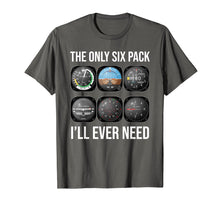 Ladda upp bild till gallerivisning, Funny shirts V-neck Tank top Hoodie sweatshirt usa uk au ca gifts for The Only Six Pack I'll Ever Need T-shirt Funny Pilot Aviator 988792