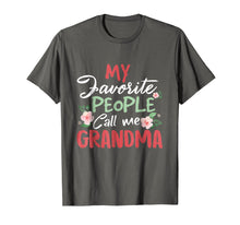 Ladda upp bild till gallerivisning, My Favorite People Call Me Grandma T-Shirt