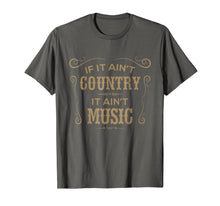 Ladda upp bild till gallerivisning, Funny shirts V-neck Tank top Hoodie sweatshirt usa uk au ca gifts for If It Ain't Country It Ain't Music - Country Music T Shirt 959212