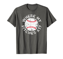 Ladda upp bild till gallerivisning, Funny Baseball Where My Pitches At T Shirt 767707