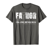 Ladda upp bild till gallerivisning, Fa-Thor Like Dad Just Way Cooler Shirt Fathers Day Gift Hero T-Shirt 100879