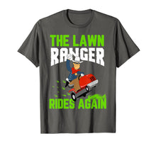 Ladda upp bild till gallerivisning, Lawn Ranger Rides Again Cool Mowing Tee Best Gardener Ever 391125