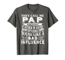 Ladda upp bild till gallerivisning, They call me Pap because partner in crime tshirt 170890