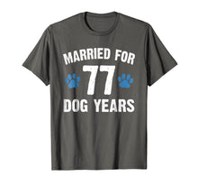 Ladda upp bild till gallerivisning, Married For 77 Dog Years 11th Wedding Anniversary T-Shirt 749649