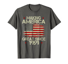 Ladda upp bild till gallerivisning, 60th Birthday Gifts Making America Great Since 1959 T-Shirt 83098