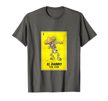 Ladda upp bild till gallerivisning, Funny shirts V-neck Tank top Hoodie sweatshirt usa uk au ca gifts for Mexican Dabbing shirt. EL DABBO the dab loteria bingo tee 1388255