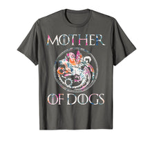 Ladda upp bild till gallerivisning, Mother of Dogs Floral Flower T-Shirt Funny Gifts Dogs Lovers T-Shirt 59456