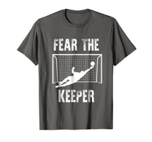 Ladda upp bild till gallerivisning, Funny shirts V-neck Tank top Hoodie sweatshirt usa uk au ca gifts for Funny Goalkeeper Gift Shirts: Fear The Keeper Soccer T Shirt 1525122