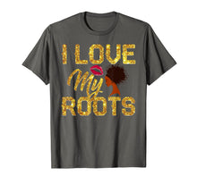 Ladda upp bild till gallerivisning, I Love My Roots T-Shirt - Patriotic Black History Month 1513172