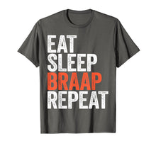 Ladda upp bild till gallerivisning, Funny shirts V-neck Tank top Hoodie sweatshirt usa uk au ca gifts for Eat Sleep Braap Repeat T-Shirt Bicycle Motocross Gift 2237562