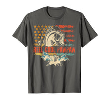 Ladda upp bild till gallerivisning, Mens Reel Cool PawPaw T-Shirt Funny Fishing Father's Day 2019 298609