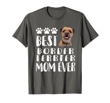 Ladda upp bild till gallerivisning, Funny shirts V-neck Tank top Hoodie sweatshirt usa uk au ca gifts for Best Border Terrier Mom T Shirt Dog Lover Gift Tee 1525123