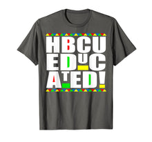 Ladda upp bild till gallerivisning, HBCU Educated Historical Black College Universities Gifts T-Shirt-4021686