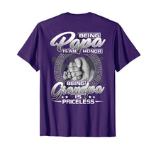 Ladda upp bild till gallerivisning, Mens Being Papa Is An Honor Being Grandpa Is Priceless T-Shirt 118252