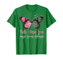 Ladda upp bild till gallerivisning, Faith Hope Love Pink Butterfly Breast Cancer Awareness T-Shirt 71117