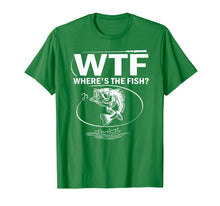Ladda upp bild till gallerivisning, Funny shirts V-neck Tank top Hoodie sweatshirt usa uk au ca gifts for WTF Where's The Fish Funny Fishing T-Shirt 333979