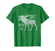 Ladda upp bild till gallerivisning, Funny shirts V-neck Tank top Hoodie sweatshirt usa uk au ca gifts for Vintage Style Don't Moose With Me TShirt 2083047