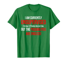 Ladda upp bild till gallerivisning, Funny shirts V-neck Tank top Hoodie sweatshirt usa uk au ca gifts for I Am Currently Unsupervised T-Shirt 1835311