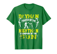 Ladda upp bild till gallerivisning, Funny shirts V-neck Tank top Hoodie sweatshirt usa uk au ca gifts for DAYMAN FIGHTER OF THE NIGHTMAN T-SHIRT 773706