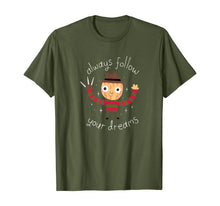 Ladda upp bild till gallerivisning, Always Follow Your Dreams T-Shirt 340220